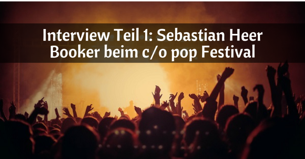 Interview Sebastian Heer c/o pop
